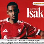 Liverpool Jadi Los Galacticos Liga Inggris, Jangan-jangan Trent Alexander-Arnold Tidak Tahu